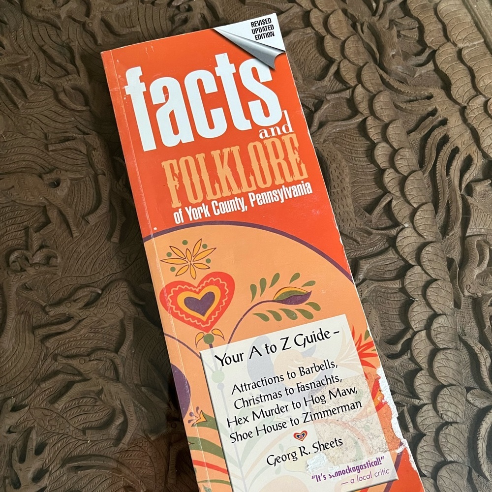 Rare! Facts And Folklore Of York Pennsylvania Gem